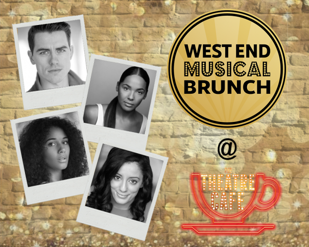 west end brunch at the theatre cafe