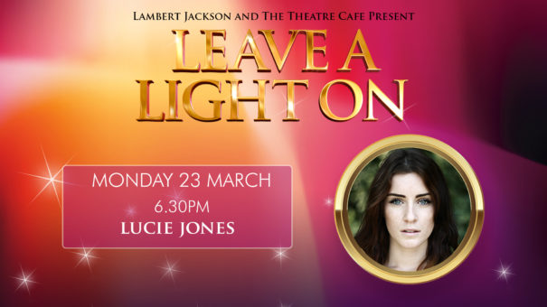leave A light on lucie jones live at the theatre cafe