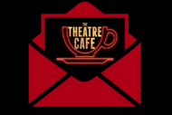 the theatre cafe database Get exclusive offers, exciting opportunities and the latest theatre news straight to your inbox